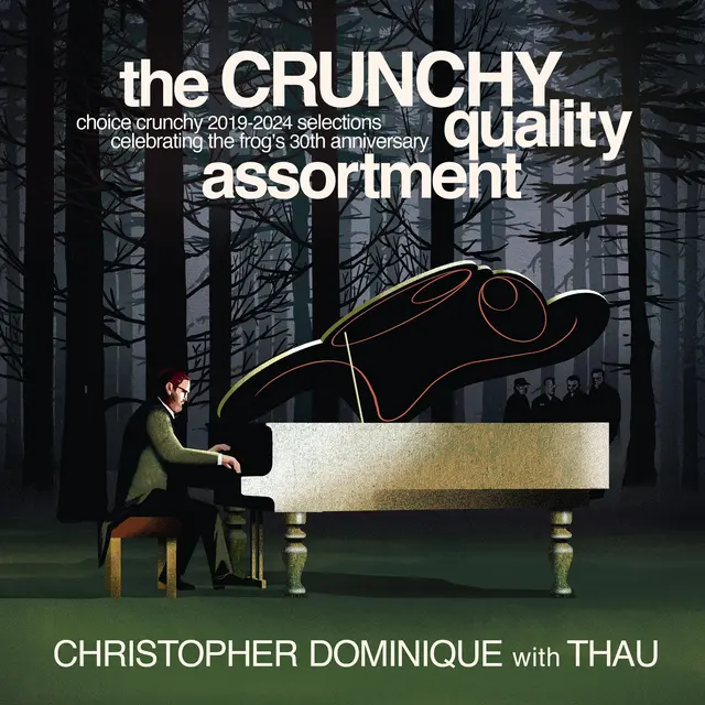 Christopher Dominique With THAU The Crunchy Quality Assortment (LP) 