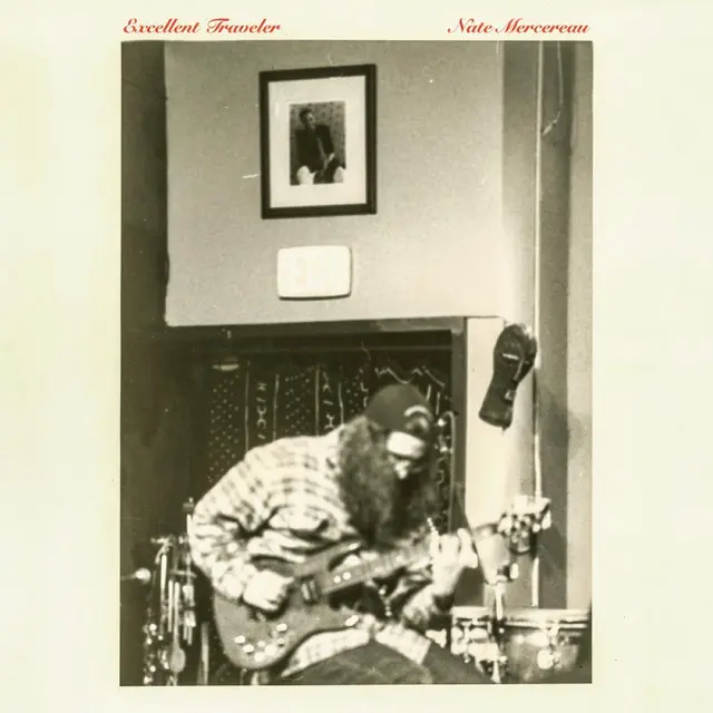 Nate Mercereau Excellent Traveler (2LP) 