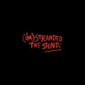 The Saints I'm Stranded - Deluxe Box Set (4LP)
