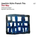 Joachim Kühn French Trio The Way (CD)