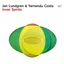 Jan Lundgren &amp; Yamandu Costa Inner Spirits (CD)