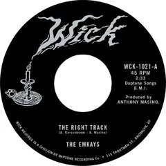 The Emkays The Right Track / Make It True (7")