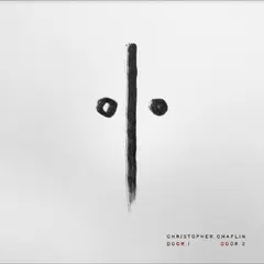 Christopher Chaplin Door 1 Door 2 (LP)