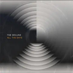 The Devlins All The Days - LTD (LP)