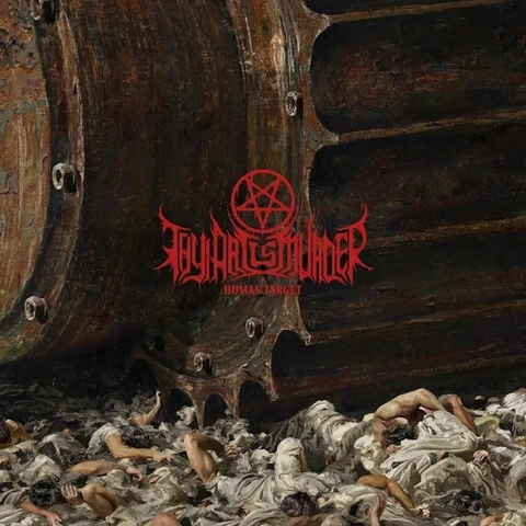 Thy Art Is Murder Human Target - LTD (LP) 