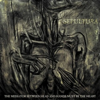 Sepultura The Mediator Between Head… - LTD (2LP)