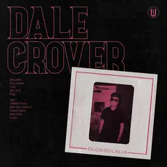 Dale Crover Glossolalia - LTD (LP)