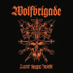 Wolfbrigade Life Knife Death (LP)
