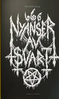 Harald Fossberg Nyanser Av Svart (SIGNERT!) (BOK)