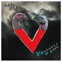 Karl Blau Vultures Of Love (LP)