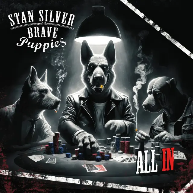 Stan Silver And The Brave Puppies All In (CD) 