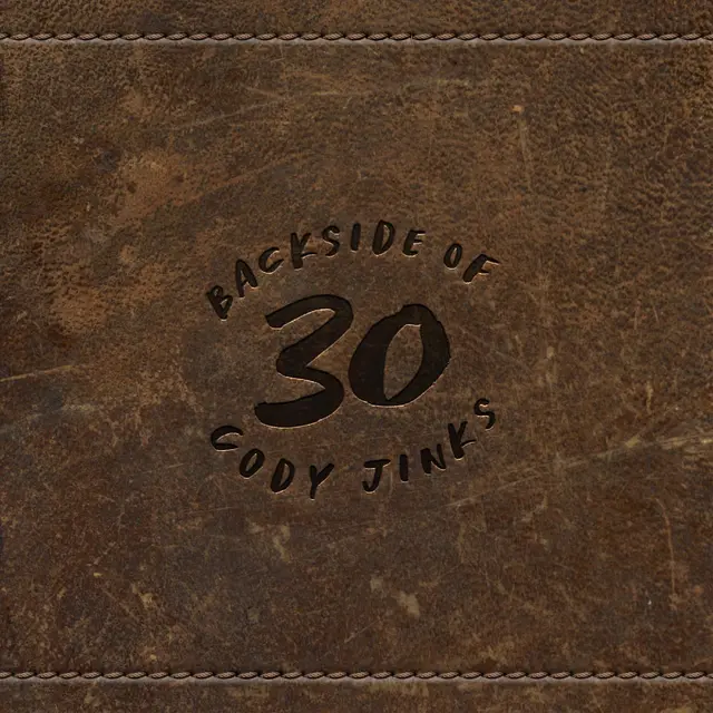 Cody Jinks Backside Of 30 - LTD (LP) 