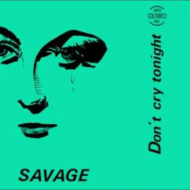 Savage Don't Cry Tonight (12") 