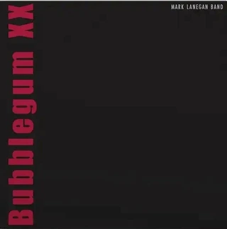 Mark Lanegan Bubblegum XX - 20th Anniversary… (2LP)