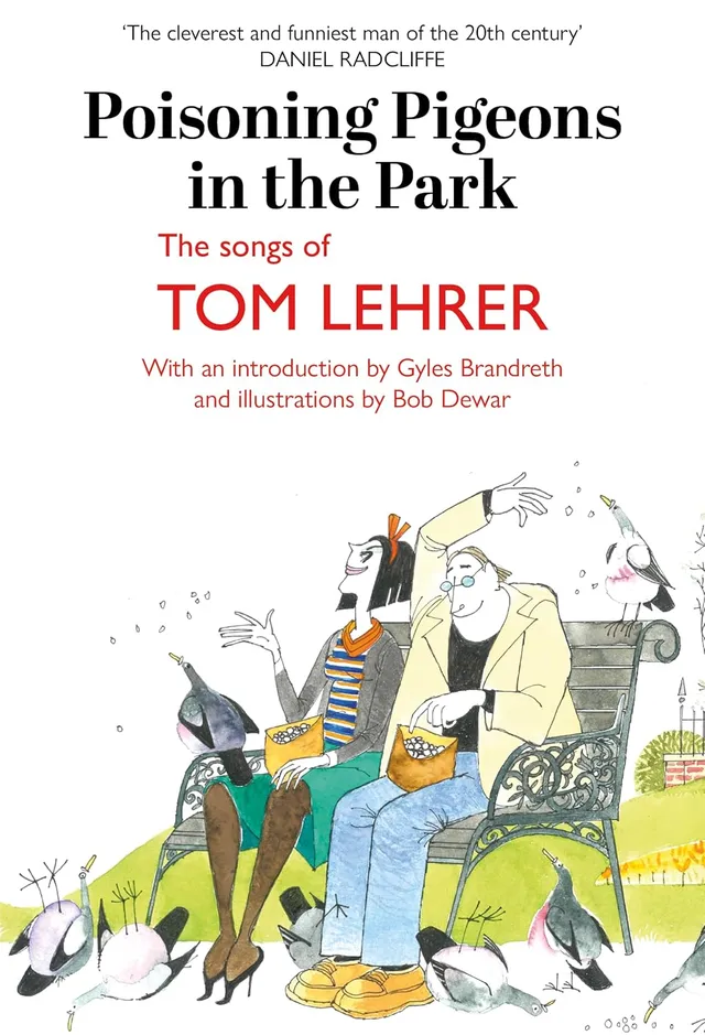 Tom Lehrer Poisoning Pigeons In The Park (BOK) 