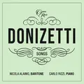 Nicola Alaimo &amp; Carlo Rizzi Donizetti Songs Vol. 2 (CD)