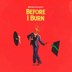 Magmakammer Before I Burn (LP)