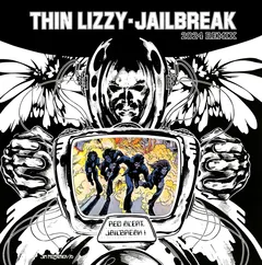Thin Lizzy Jailbreak 2024 Remix - LTD (LP)