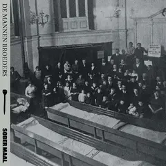 De Mannen Broeders Sober Maal - LTD (LP)