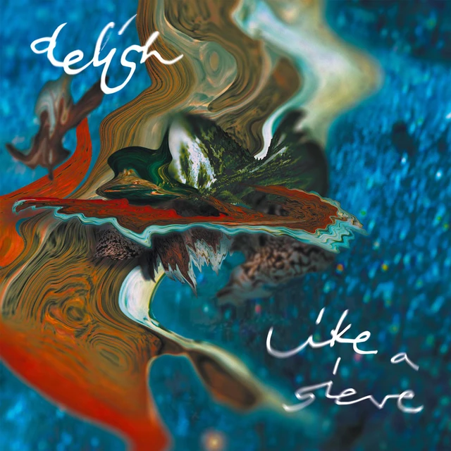 Delish Like A Sieve (LP) 