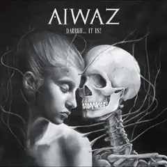 Aiwaz Darrkh... It Is! (2LP)