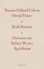 Thomas Hylland Eriksen og Øyvind Hånes Book Bottom (BOK)
