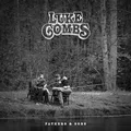 Luke Combs Fathers &amp; Sons (CD)