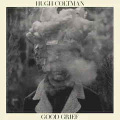 Hugh Coltman Good Grief (LP)