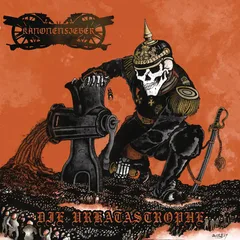 Kanonenfieber Die Urkatastrophe - LTD (LP)
