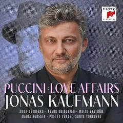 Jonas Kaufmann Puccini: Love Affairs (CD)