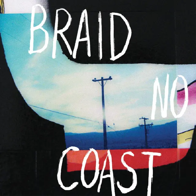 Braid No Coast - LTD (LP) 