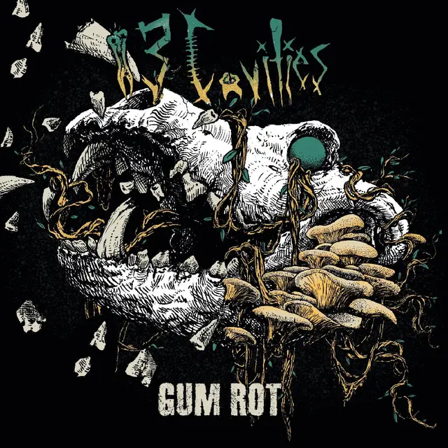13 Cavities Gum Rot (MC) 