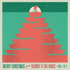 Slowey And The Boats Merry Christmas From Slowey… - LTD (LP)
