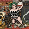 Loose Teeth Beer Money (10")