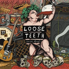 Loose Teeth Beer Money (10")