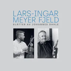 Lars-Ingar Meyer Fjeld Slåtter Av Johannes Dahle (LP)