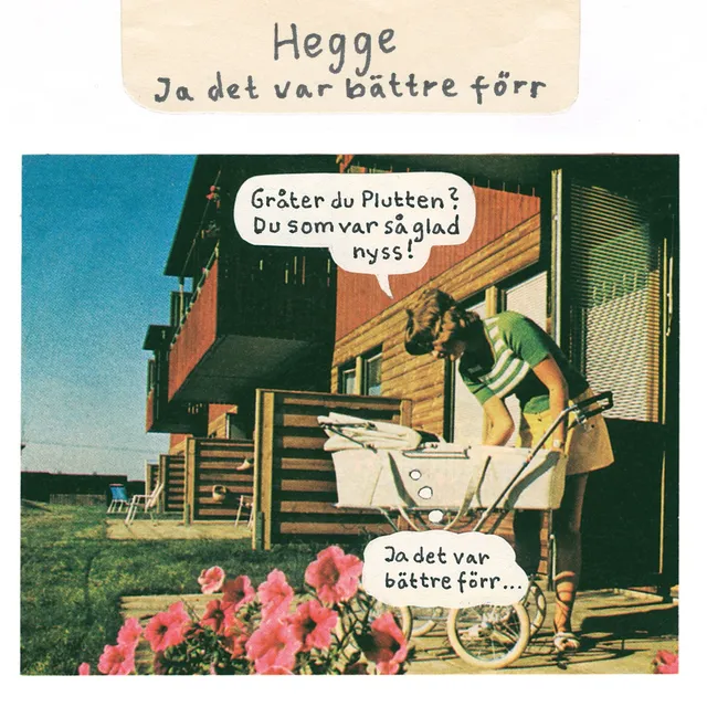 Hegge Ja Det Var Bättre Förr (2LP) 