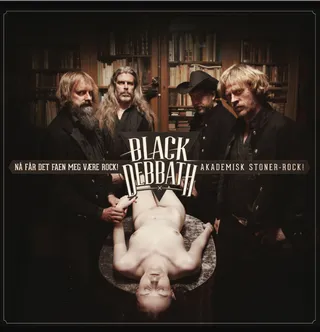 Black Debbath Nå Får Det Faen Meg Være Rock! (LP)