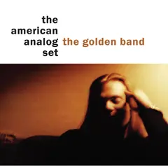 The American Analog Set The Golden Band  - LTD (LP)
