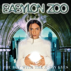 Babylon Zoo The Boy With The X-Ray Eyes - LTD (2LP)
