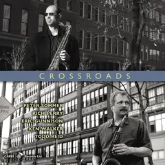 Peter Sommer &amp; Rich Perry Crossroads (CD)