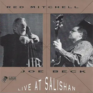 Joe Beck &amp; Red Mitchell Live At Salishan (CD)
