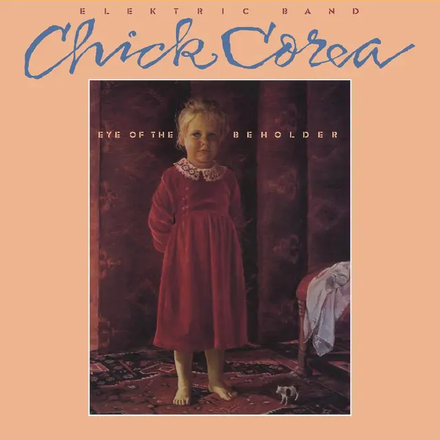 Chick Corea Elektric Band Eye Of The Beholder (2LP) 