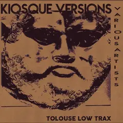 Tolouse Low Trax Kiosque Versions (LP)