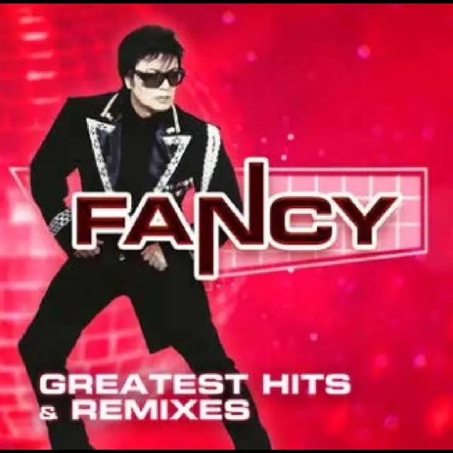 Fancy Greatest Hits & Remixes (LP) 