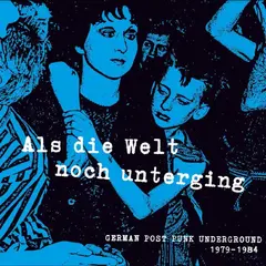 Diverse Artister Als Die Welt Noch Unterging (LP)