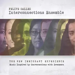 Felipe Salles Interconnections Ensemble The New Immigrant Experience (3LP)