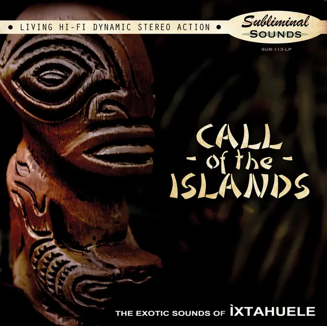 Ixtahuele Call Of The Islands - LTD (LP) 
