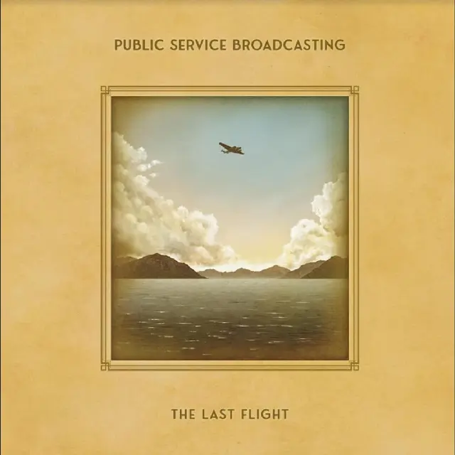 Public Service Broadcasting The Last Flight (LP) 