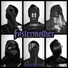 Fostermother Echo Manor (LP)